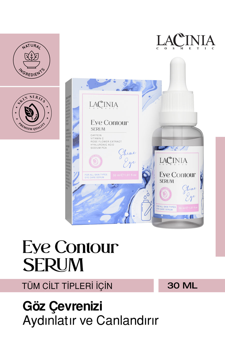 Eye Contour (Göz Çevresi) Serum 30 ml
